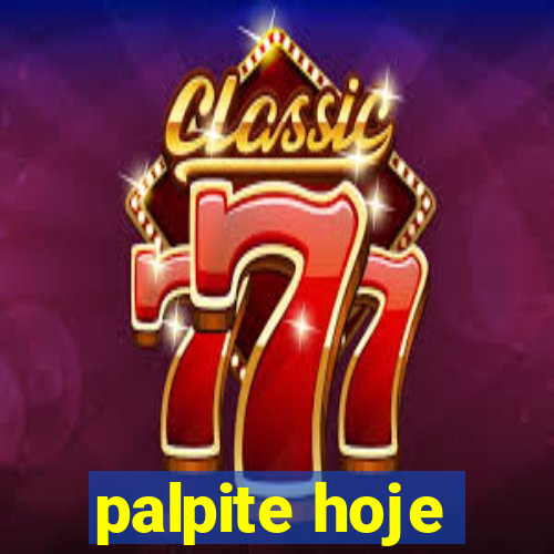 palpite hoje